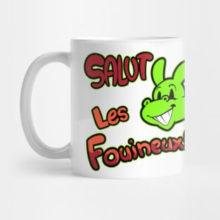 Salut les fouineux!! Mug